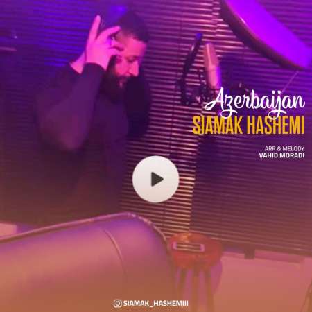 Siamak Hashemi – Azarbaijan